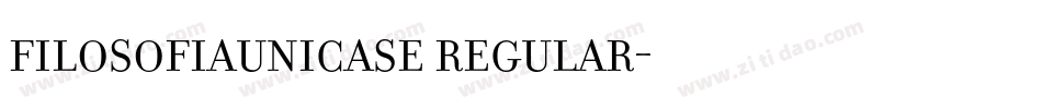 FilosofiaUnicase Regular字体转换